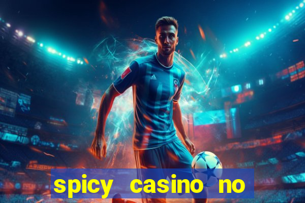 spicy casino no deposit bonus