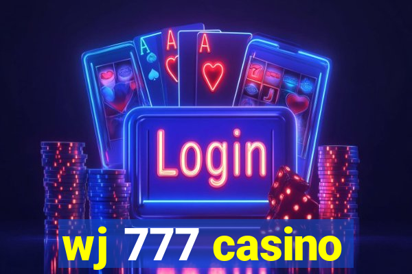 wj 777 casino