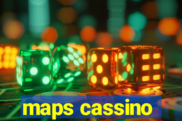 maps cassino