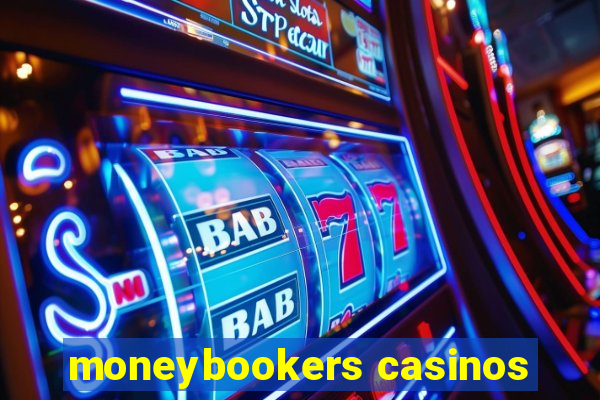 moneybookers casinos