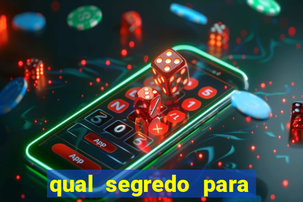 qual segredo para ganhar no fortune tiger