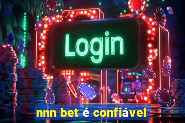 nnn bet é confiável