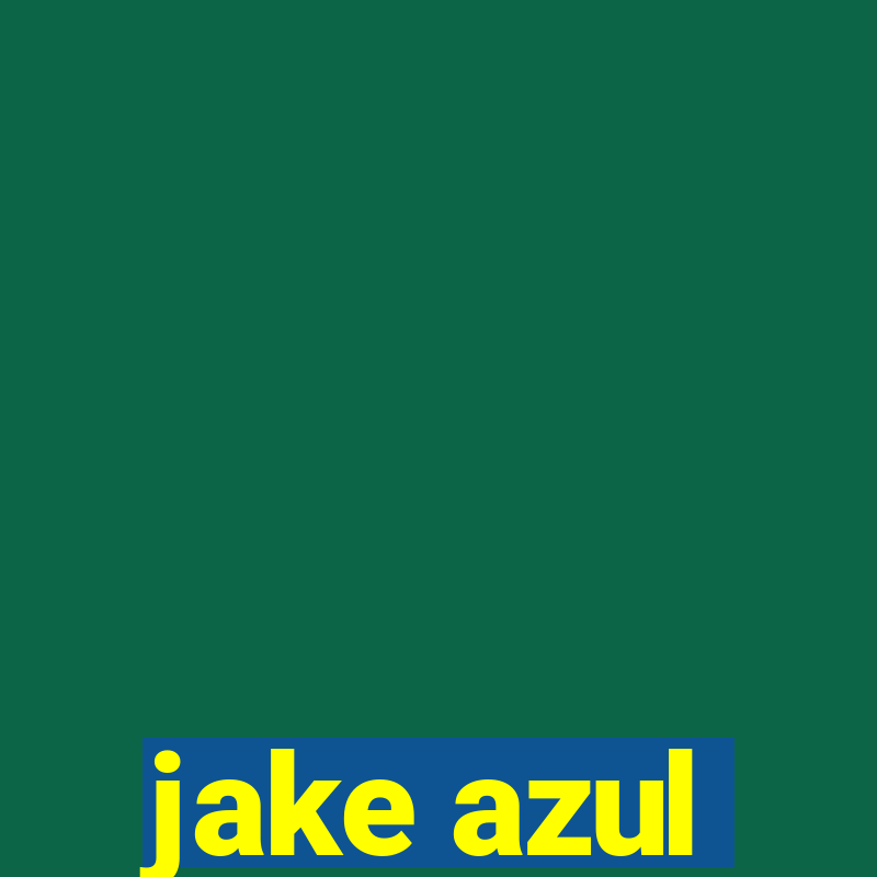 jake azul