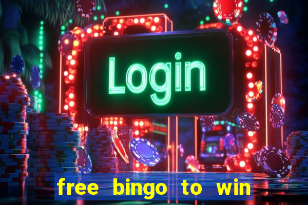 free bingo to win real money