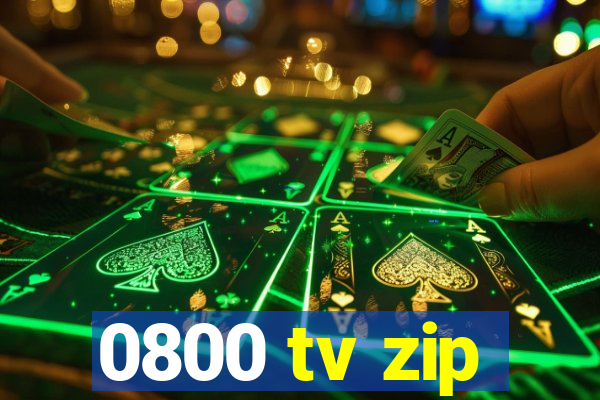 0800 tv zip