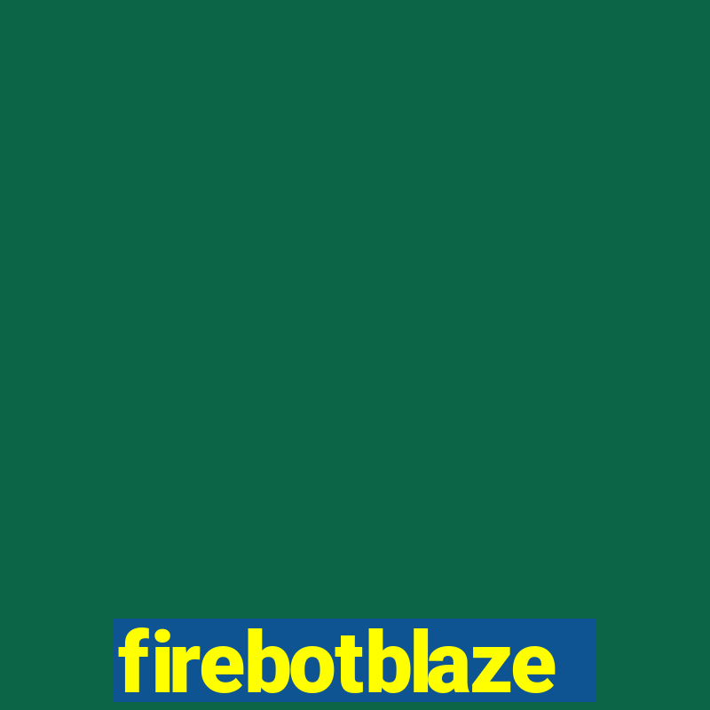 firebotblaze