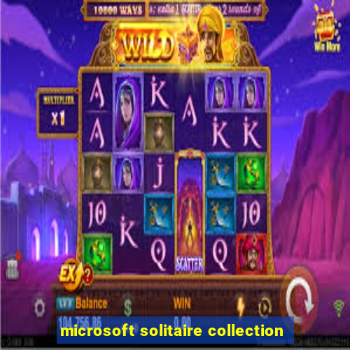 microsoft solitaire collection