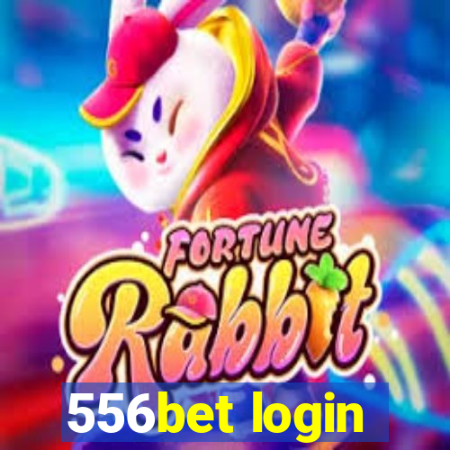 556bet login