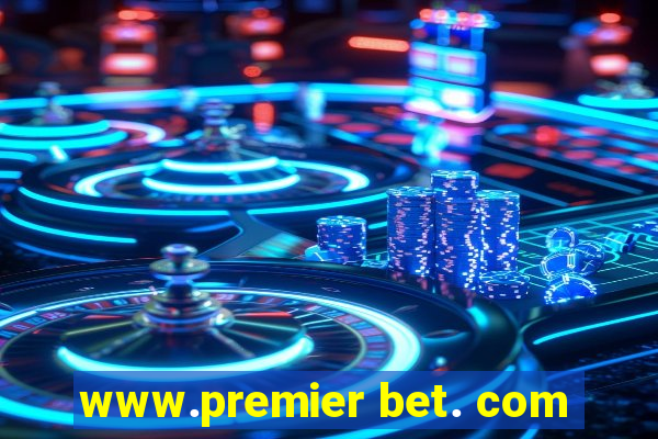 www.premier bet. com