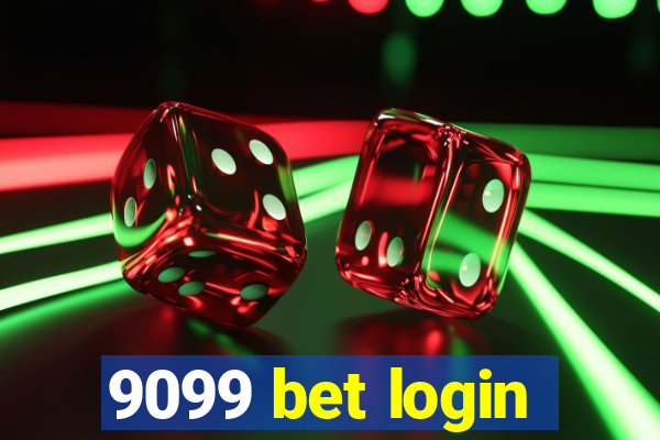 9099 bet login