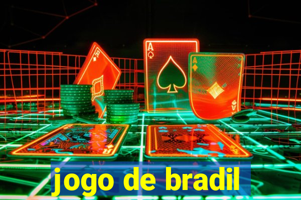 jogo de bradil