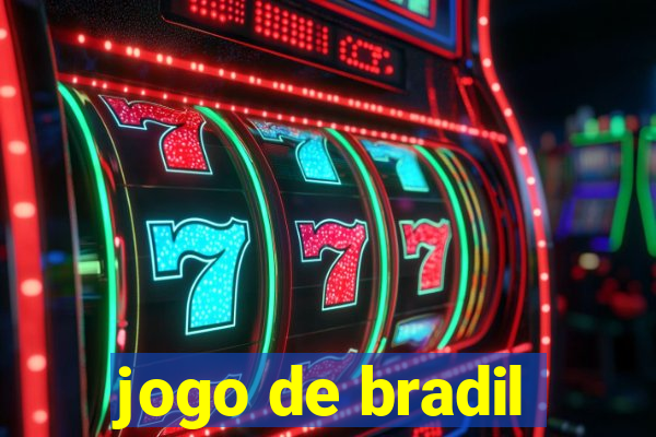 jogo de bradil