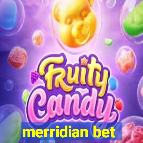 merridian bet