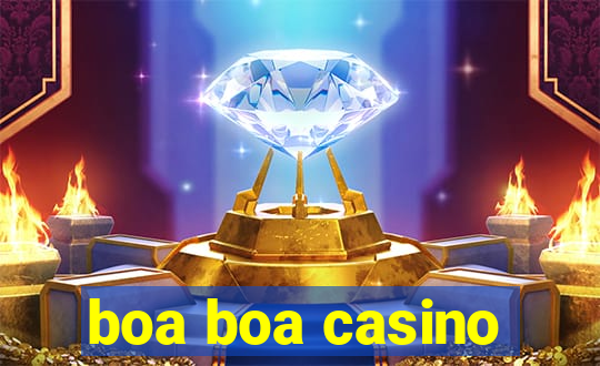 boa boa casino