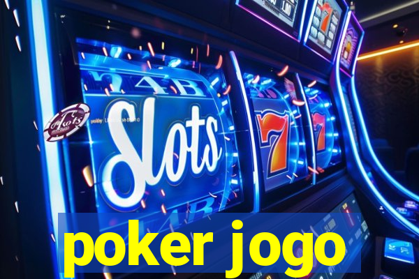 poker jogo