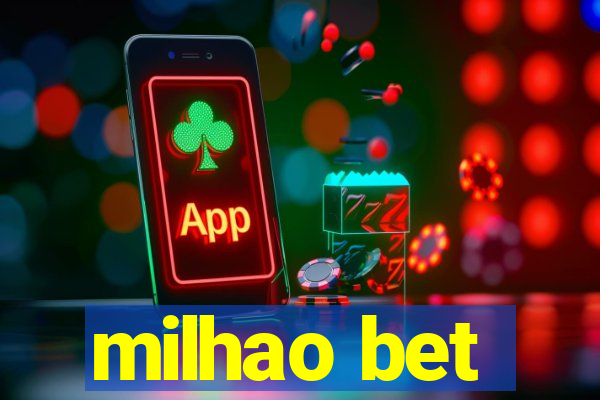 milhao bet