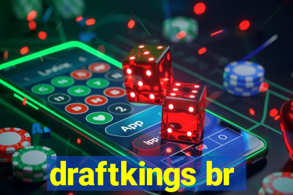 draftkings br