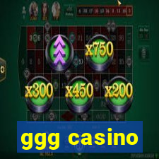 ggg casino