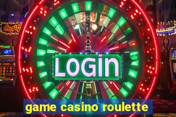 game casino roulette