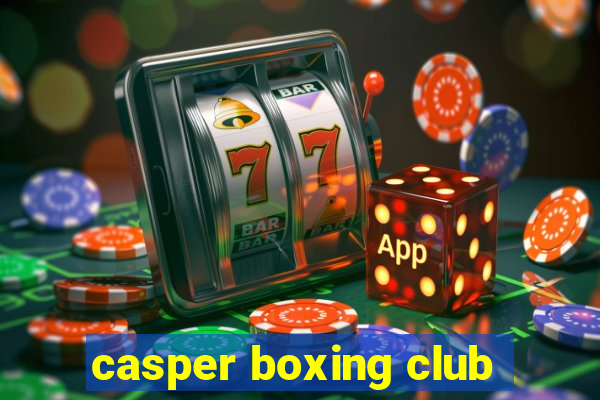 casper boxing club