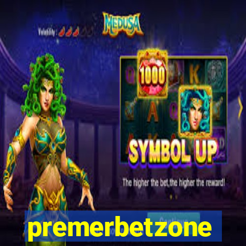 premerbetzone