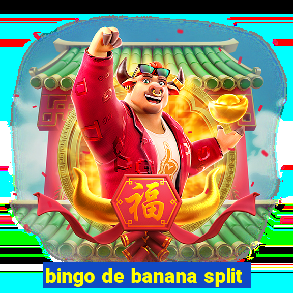 bingo de banana split