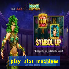 play slot machines online for real money