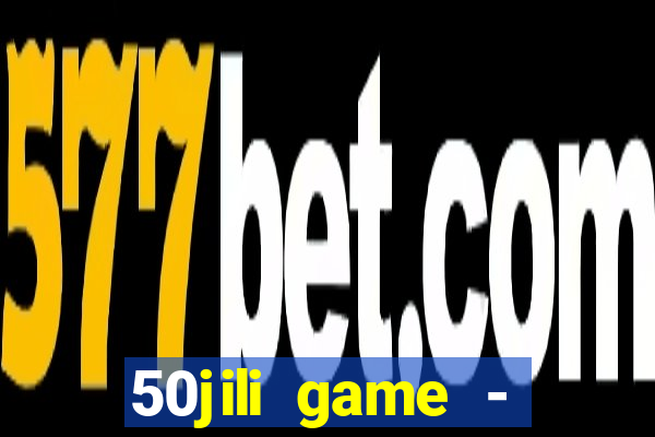 50jili game - social slot