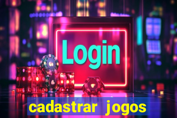 cadastrar jogos online caixa