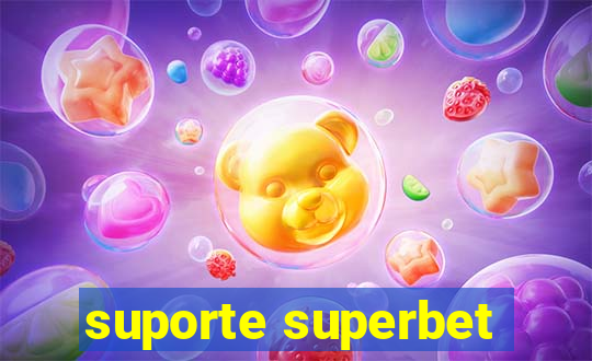 suporte superbet