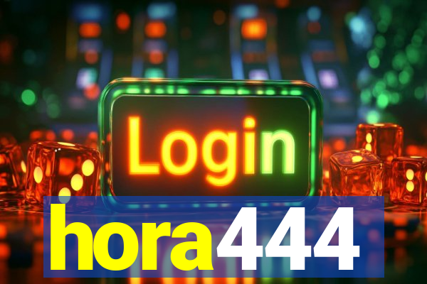 hora444