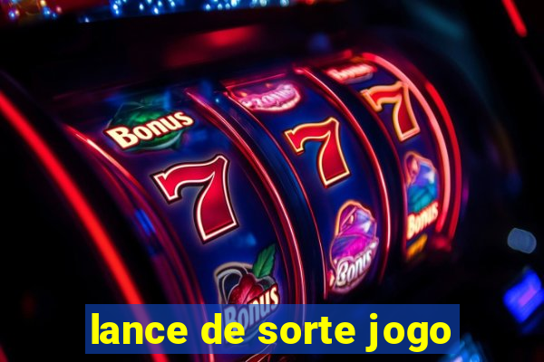 lance de sorte jogo