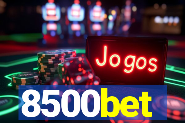 8500bet