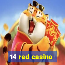 14 red casino