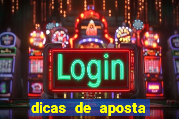 dicas de aposta para os jogos de hoje