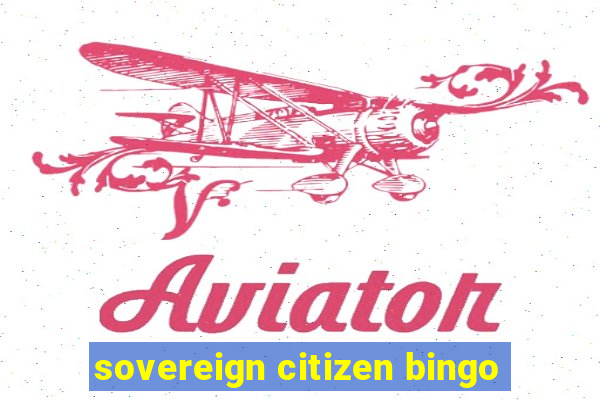 sovereign citizen bingo