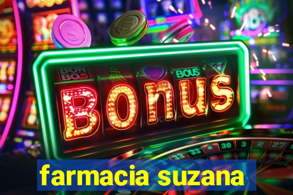 farmacia suzana