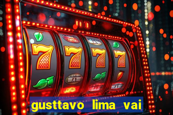 gusttavo lima vai de bet