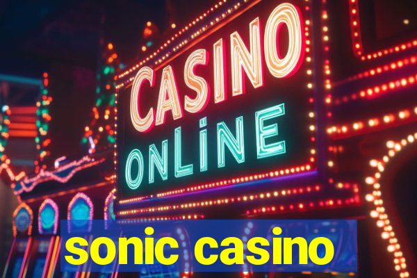 sonic casino