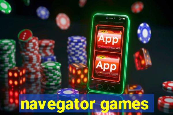 navegator games