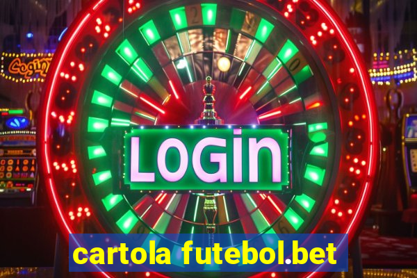 cartola futebol.bet