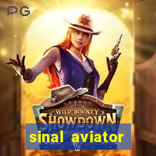 sinal aviator estrela bet