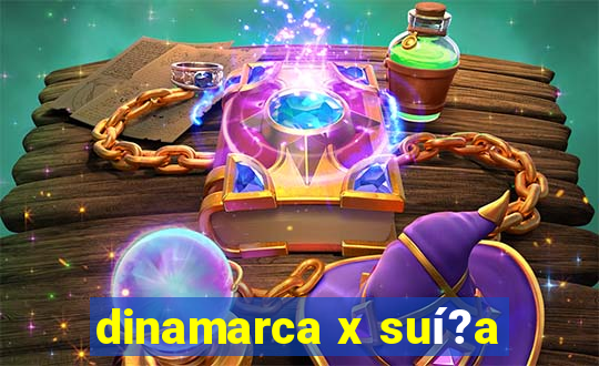 dinamarca x suí?a