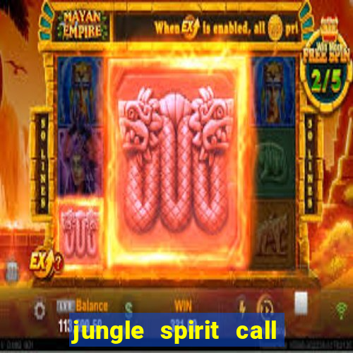 jungle spirit call of the wild slot review