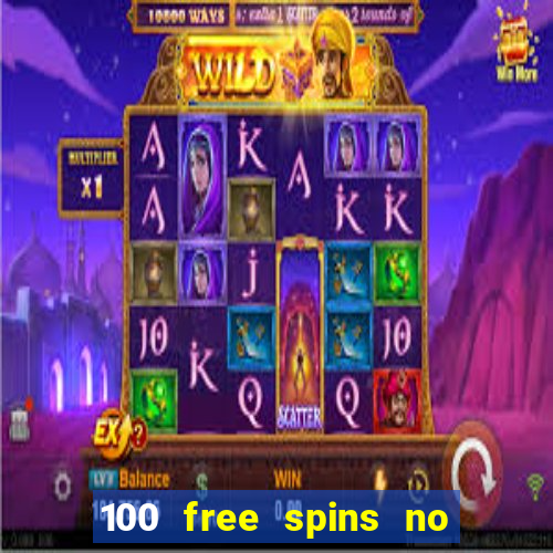 100 free spins no deposit at a uk casino