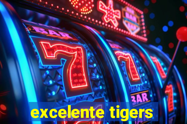 excelente tigers