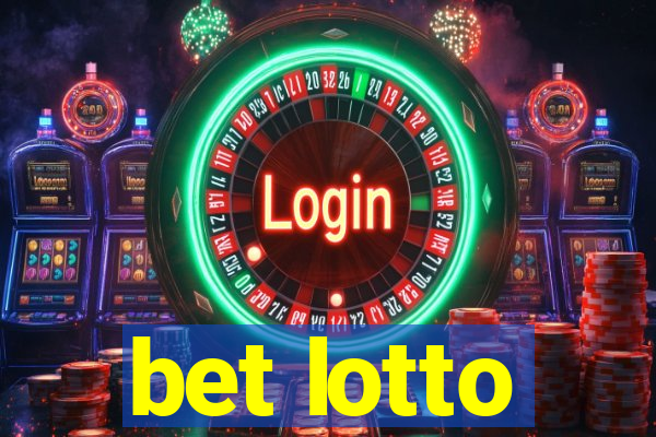 bet lotto