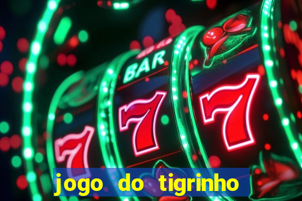 jogo do tigrinho liberado no brasil