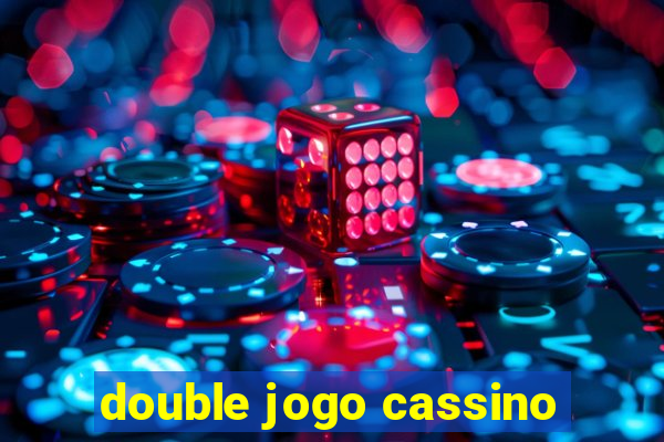 double jogo cassino