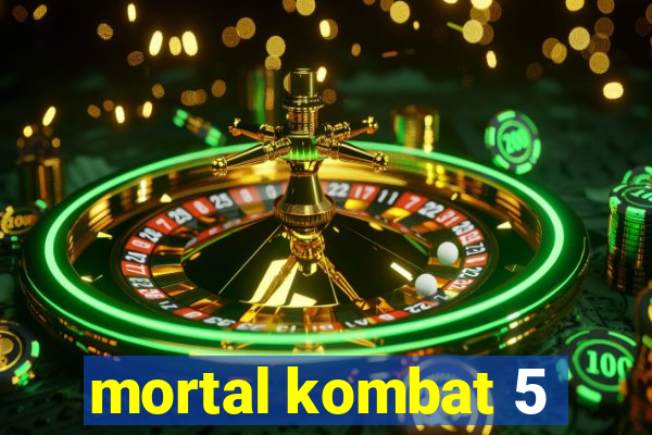 mortal kombat 5